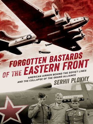 cover image of Forgotten Bastards of the Eastern Front